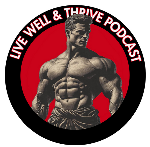 Live Well and Thrive Podcast badge